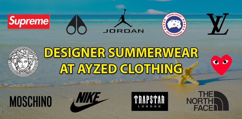 Elevate Your Summer Style with the Hottest Designer Tee-Shirts, Shorts, Trainers, Sliders, and Summerwear at Ayzed Clothing
